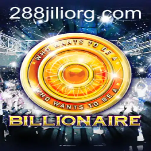 Discovering Billionaire: A Strategic Journey with 288JILI