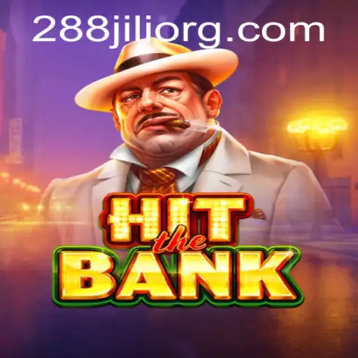 HitTheBank: An In-Depth Look at the Thrilling Casino Game with 288JILI